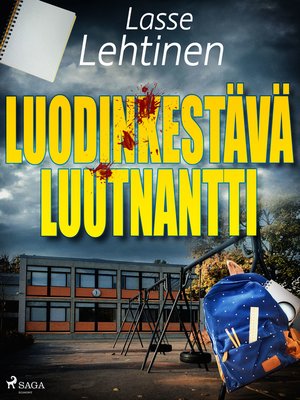 cover image of Luodinkestävä luutnantti
